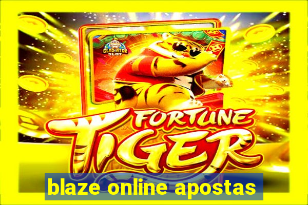 blaze online apostas